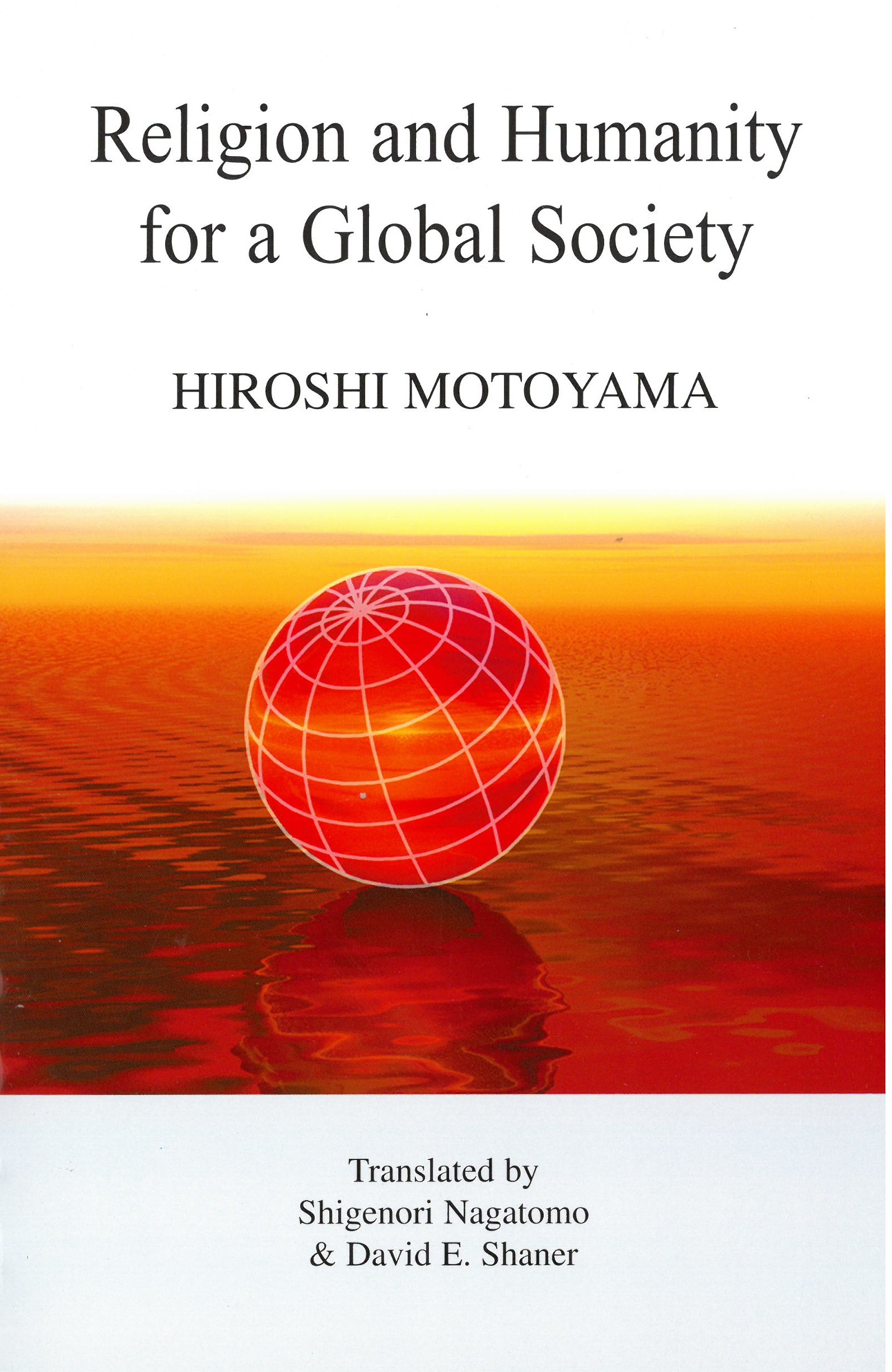 Religion and Humanity for a Global Society by Dr